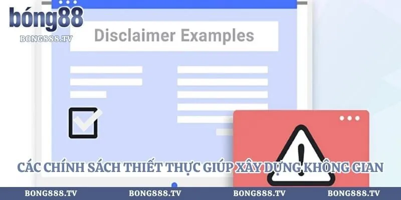 Các chính sách thiết thực giúp xây dựng không gian giải trí an toàn 