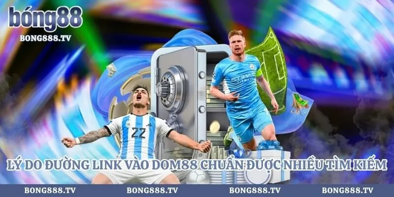 Dom88 - Đường Link Vào Nhà Cái Cá Cược Thể Thao Uy Tín Nhất Hình số 2 tại sungaibunus.my Lý do đường link vào dom88 chuẩn được nhiều bet thủ tìm kiếm