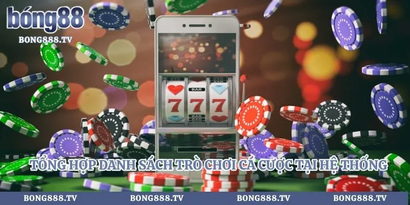 Bong88 🎖️ Link Vào Bong88.com VIVA Đăng Ký An Toàn 2026 Hình số 11 tại sungaibunus.my Tổng hợp danh sách trò chơi cá cược tại hệ thống giải trí
