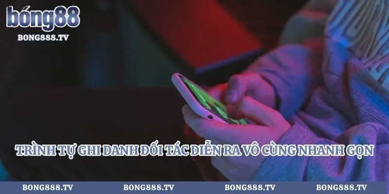 Kinh Nghiệm Làm Đại Lý Trang Bóng - Cơ Hội Kiếm Tiền Tỷ Mỗi Ngày Hình số 3 tại sungaibunus.my Trình tự ghi danh đối tác diễn ra vô cùng nhanh gọn